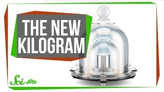 A Kilogram Is Now a Kilogram—Forever | SciShow News