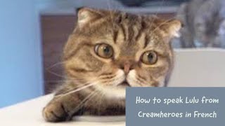 Download lagu Creamheroes Lulu- Google Translate French | How to speak mp3 Download lagu Creamheroes Lulu- Google Translate French | How to speak mp3