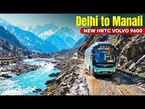 DELHI TO MANALI – Current Road Conditions & Snowfall Update | HRTC Volvo 9600 Himsuta | Himbus