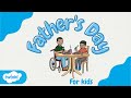 What Is Father S Day Father S Day For Kids Fathersday