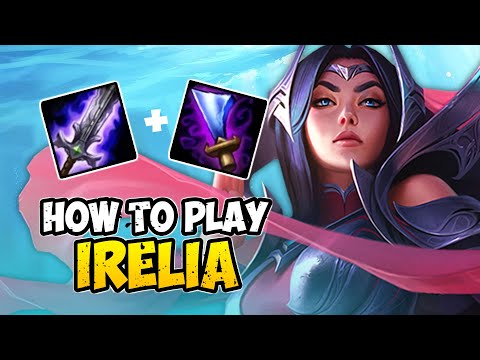 How to Play IRELIA TOP for Beginners | IRELIA Guide Season 10 | League of Legends