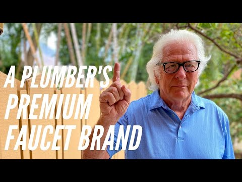 The Best Faucet Brands for Your Home | A Plumber’s Review of the Best Premium Faucet Brands