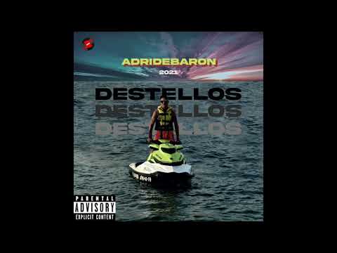 "DESTELLOS" ADRIDEBARON #rap