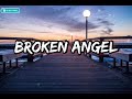 Broken Angel - Arash (Lyrics)