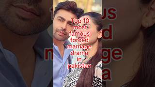 Download lagu Top 10 most famous forced marriage drama in pakistan. #shorts #pakistani #drama mp3