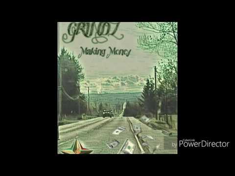 GRINDZ- Making Money (Prod. RikeLuxxBeats x Newstreetmelody)