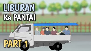Download lagu LIBURAN KE PANTAI PART 1 - Animasi Sekolah mp3