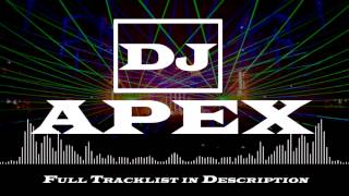 DJ APEX 1 Hour+ Set | Electro House, Progressive House, TRAP |