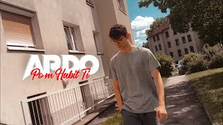 Ardo - Po M'habit Ti