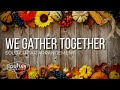 We Gather Together | Solo Guitar Arrangements by Steve Krenz