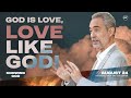 God Is Love Love Like God Ricky Sarthou August 24 2025