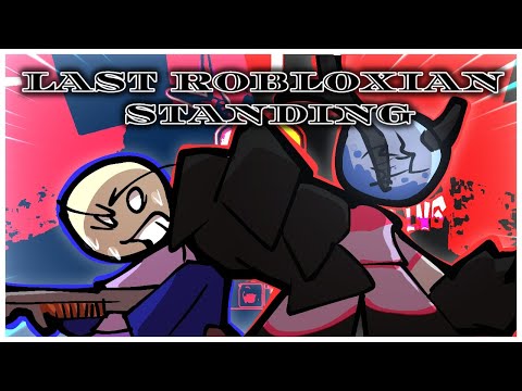 FATHER & JACOB LMS (PWNed BY 14:00) - SPECIAL Last Robloxian Standing Theme (roblox)