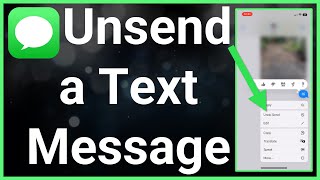How To Unsend Text Message In iOS 16