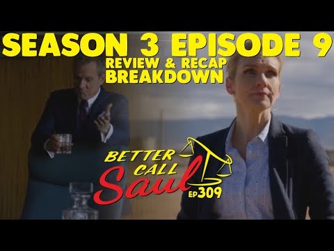 Better Call Saul Season 3 Episode 9 Review & Recap Analysis (Ep.309 "Fall" Breakdown)