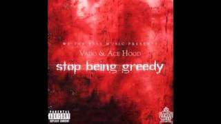 Vado - Stop Being Greedy Feat. Ace Hood (Freestyle)