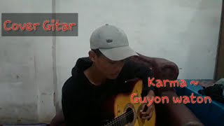 Download lagu GuyonWaton  - Karma ( Cover Gitar ) mp3