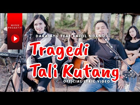 Dara Ayu Ft. Bajol Ndanu - Tragedi Tali Kutang | KENTRUNG (Official Lyric Video)