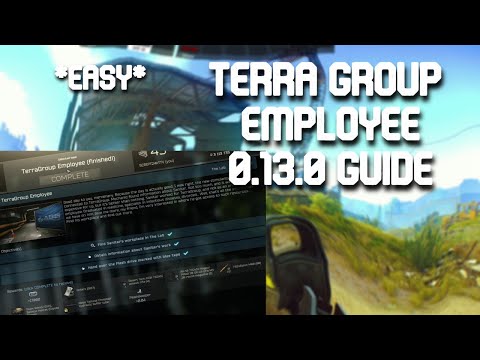 Terragroup Employee Task Guide - Escape from Tarkov - 0.13.0