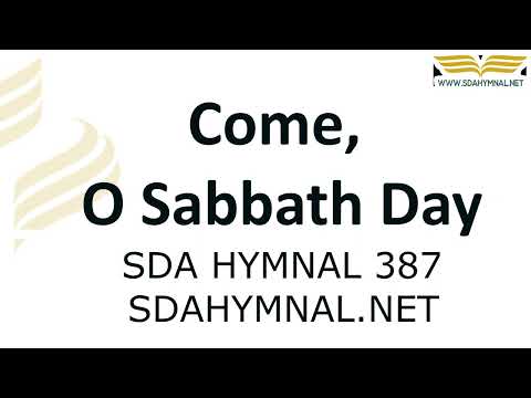 Come O Sabbath Day Hymn Instrumental With Lyrics | SDA HYMNAL 387