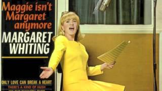 Margaret Whiting If This Is Goodbye