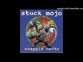 Stuck Mojo - 2 Minutes Of Death