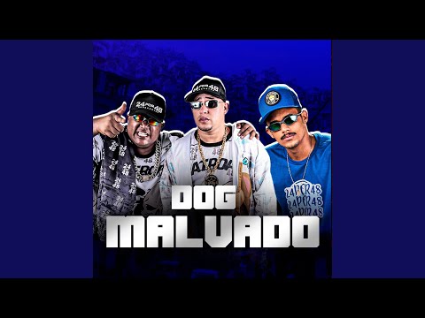 Dog Malvado
