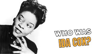 Ida Cox "The Uncrowned Queen of the Blues" / Rare Footage