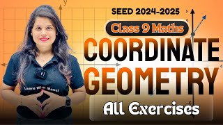 Coordinate Geometry | All Exercises | Chapter 3 | SEED 2024-2025