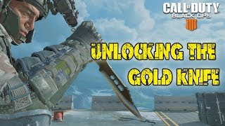Black Ops 4 : Unlocking The Gold Combat Knife