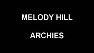 Melody Hill - Archies