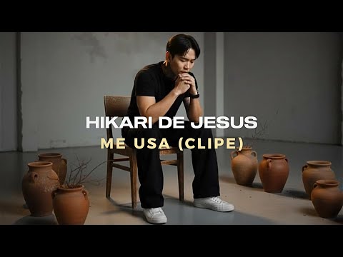 HIKARI DE JESUS - Me Usa (CLIPE OFICIAL) | Música Gospel | Louvor | Louvores