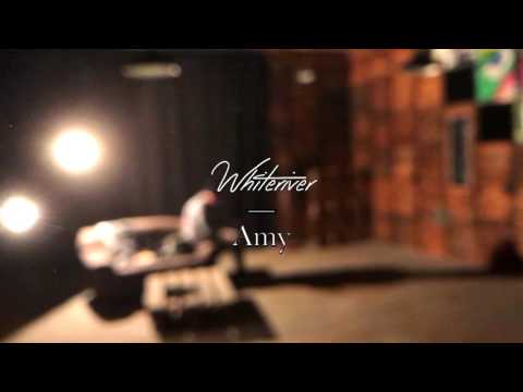 Whiteriver - Amy [Official Music Video]