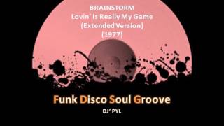 BRAINSTORM - Lovin&#39; Is Really My Game (Extended Version) (1977)