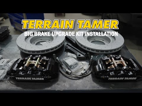 Terrain Tamer Big Brake Upgrade Kit Installation