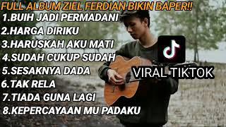 Download lagu FULL ALBUM ZIEL FERDIAN BIKIN BAPER!! TAMPA IKLAN mp3