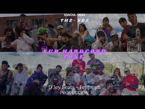 SUB HARCORD ZONE - THZ ft SBZ (OFICIAL VIDEO)