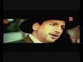 Lakh Pardesi by Gurdas Maan [Full Video Song] - Heer | Old Punjabi Hit |