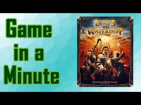Game in a Minute Ep.1 Lords Of Waterdeep