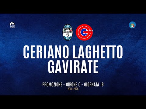 [HIGHLIGHTS] Promozione Girone C 25/26 | Giornata 18 | Ceriano Laghetto - Gavirate