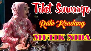 Download lagu Tiket Suwargo - Mutik Nida Ratu Kendang - Arganza mp3