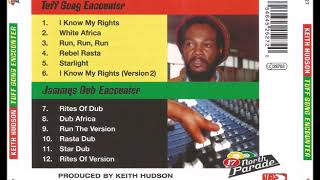 Keith Hudson - I know My Rights ( Version 2 ) + Rites of Version