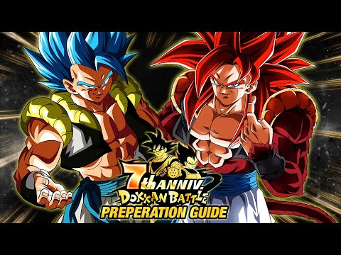 THE ULTIMATE 7th ANNIVERSARY PREPERATION GUIDE! BE READY FOR THE HYPE! (Dokkan Battle)