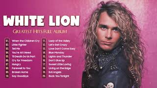 White Lion Greatest Hits Full Album 2021 White Lio...