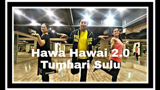 &quot;Hawa Hawai 2.0&quot; Full Song | Tumhari Sulu | ZUMBA inspired | Easy Bollywood Dance Fitness Party.