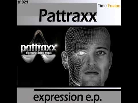 Pattraxx - Expression (Expression + The Stalker Mixdown) Part 1/2