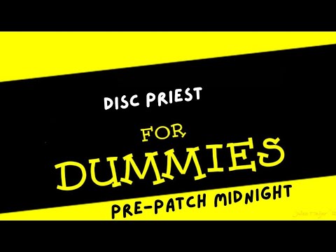 Disc Priest PvP Guide for Dummies | Pre- Patch Midnight