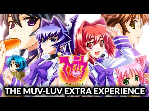 The Muv Luv Extra Experience!