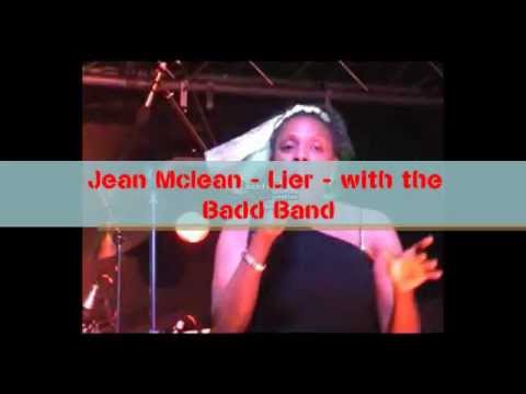 Jean Mclean   Lier   with the Badd Band AKA Cosmic Fevah