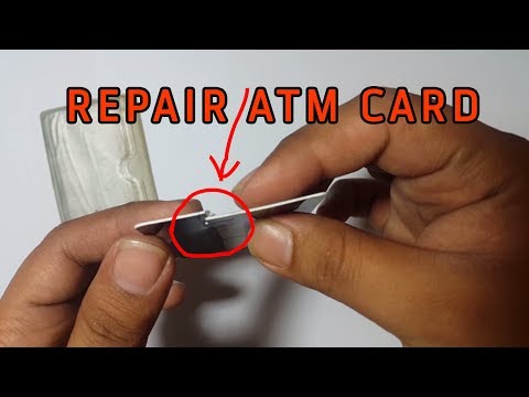 Repair broken ATM card