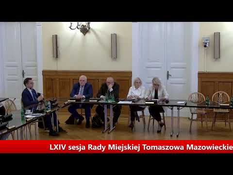 LXIV sesja Rady Miejskiej Tomaszowa Mazowieckiego